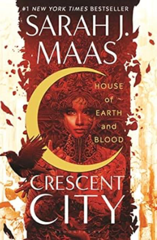 House of Earth and Blood (Crescent City, Book 1)